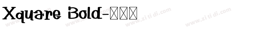 Xquare Bold字体转换